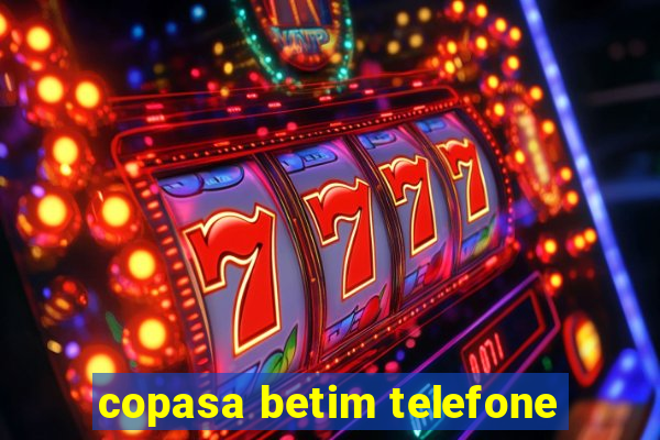 copasa betim telefone